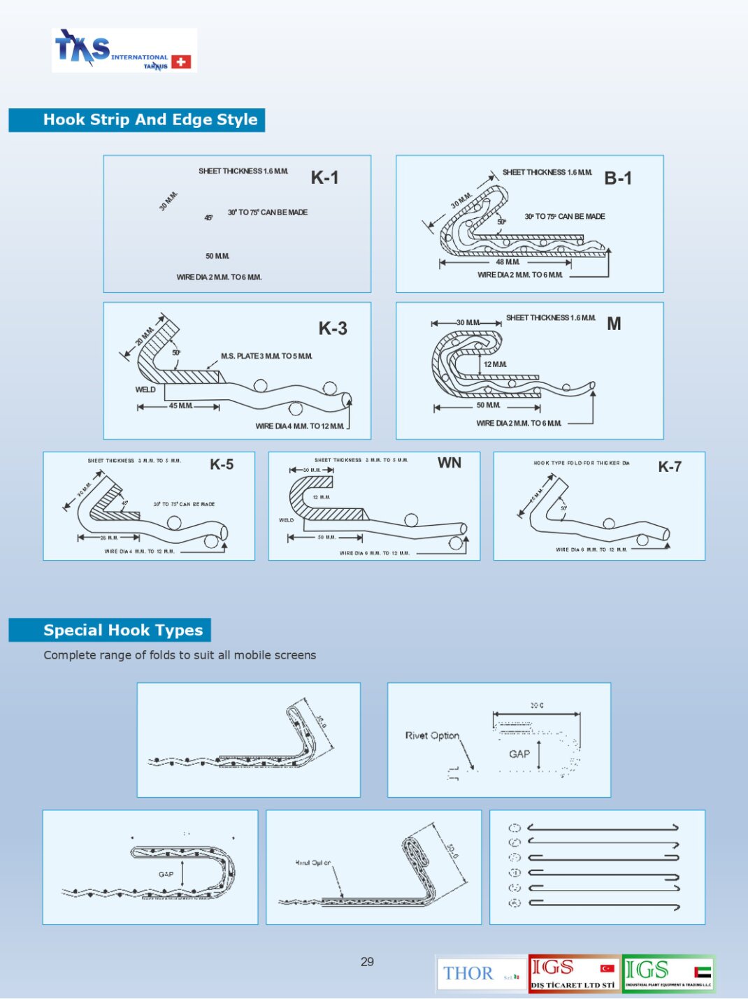 Special Hook Types<br />Complete range of folds to suit all mobile screens